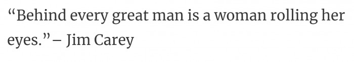 15. 'Cause these men do not understand things the first time; no offense!
