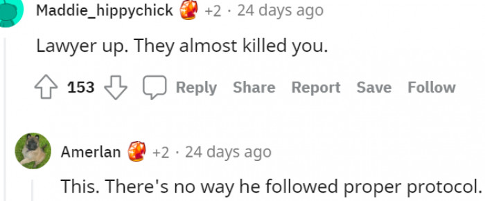 22. You need to get a lawyer