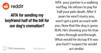 Woman Accused By Boyfriend Of Not Loving Their Dog Enough After Sending Him Half Of His Cremation Bill
