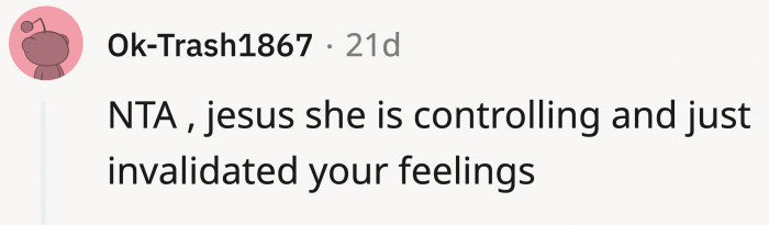 Yes, the mother was also dismissive of OP's true feelings and their cause