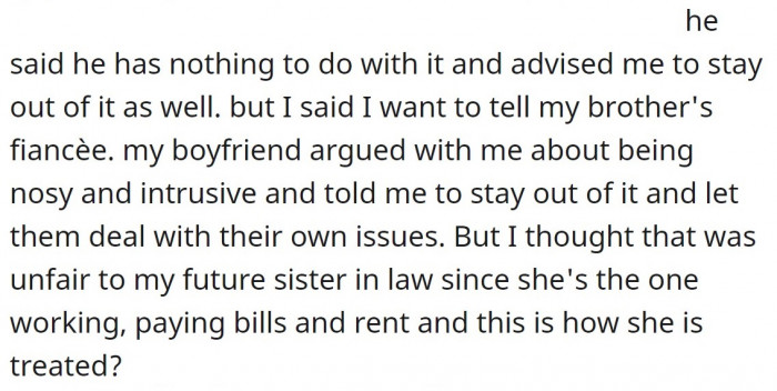 But he told her to mind her own business and stay out of it.