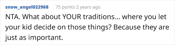Traditions can be newly created. You don't have to adhere to the same traditions your family had; create your own.