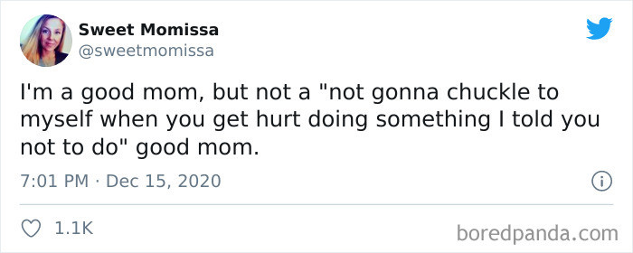 31. Moms are only human