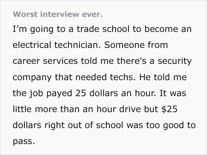 The Reddit user begins his story by stating that he recently learned of a job opportunity that is too wonderful to pass up.