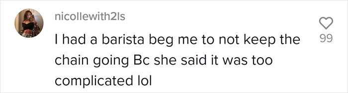 As an ex-Starbucks barista, yes, it is very complicated.