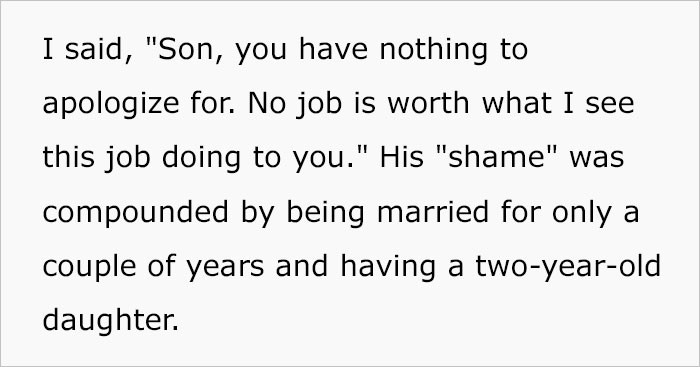 No Job Is Worth What I See This Job Doing to You