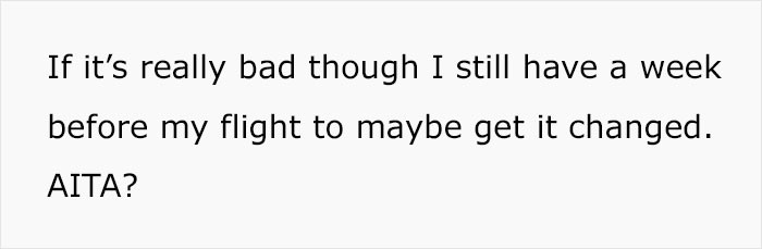 But he still asked for some advice.