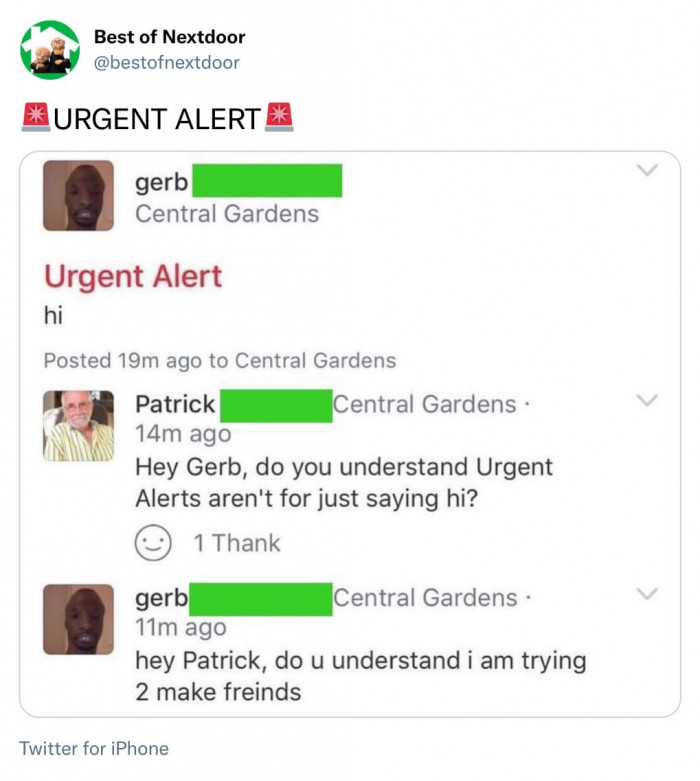 20. Making friends urgently.