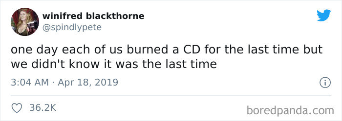 5. I Wished I Burned More CDs