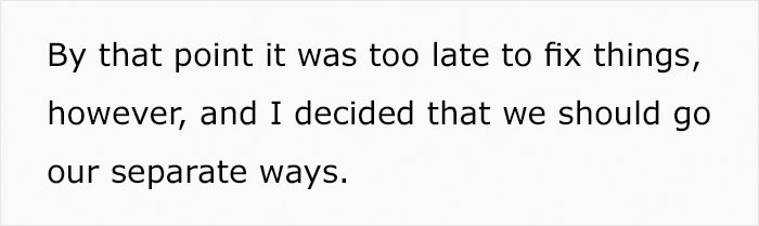 OP made her decision, and she will stick to it