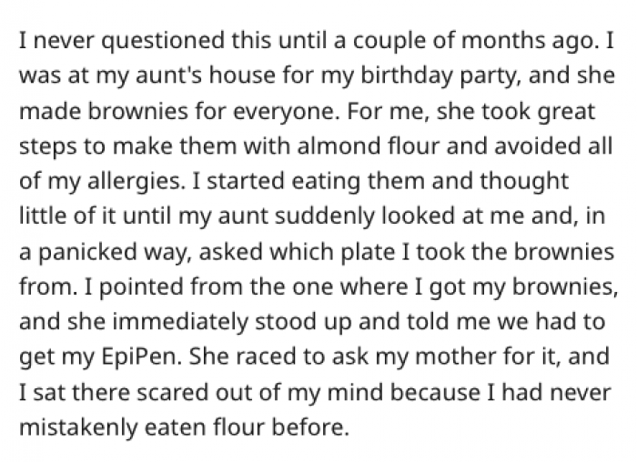 He never questioned his allergies, until one day when he accidentally ate a brownie containing flour and... nothing happened.