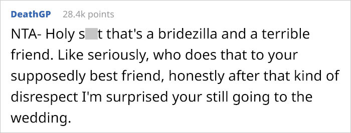 After experiencing such a thing, most people wouldn't dare attend the wedding of a terrible best friend.