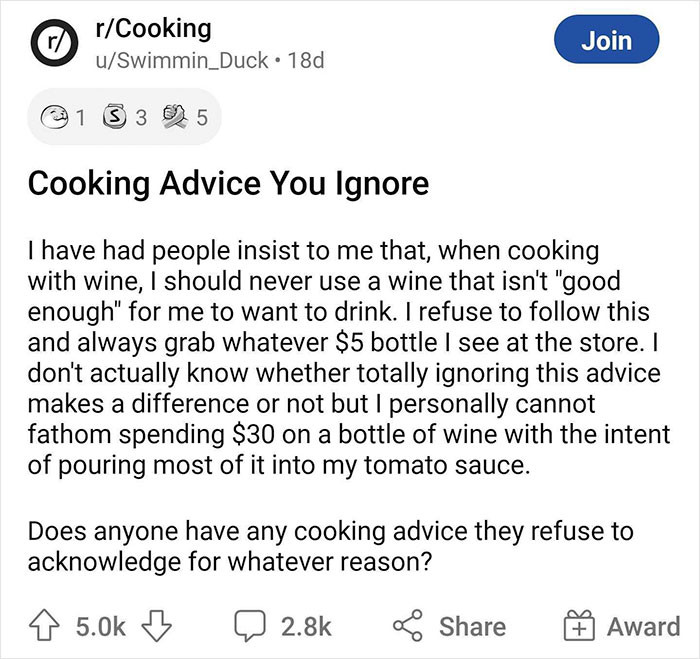 A concerned redditor started a thread on what people think is useless cooking advice.
