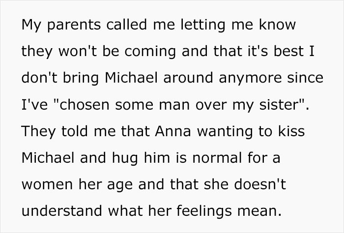 Chosen some man over my sister