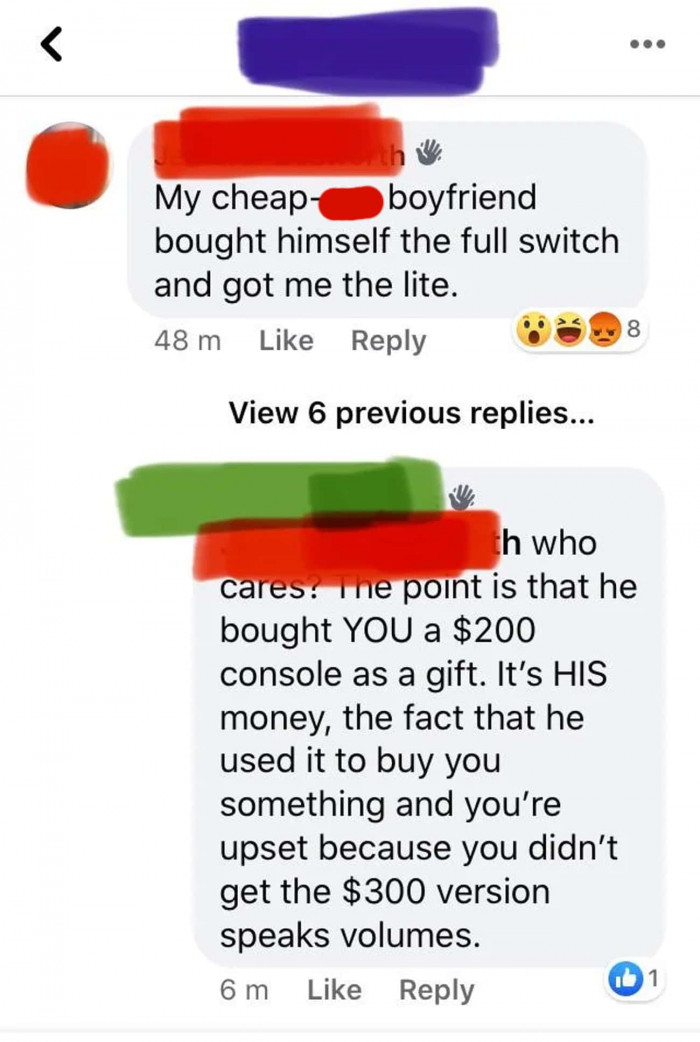 15. I just can't believe that guy. He spent only $200 on you. What a jerk.