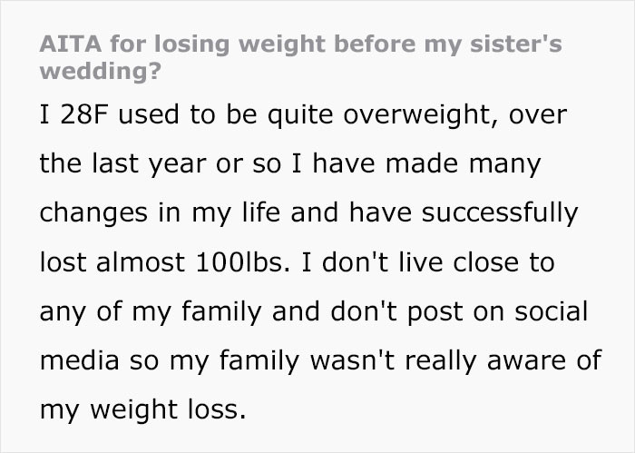 The woman shared her story and asked for others' opinions.