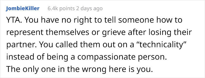 OP doesn't have any right to tell people how should they grieve...