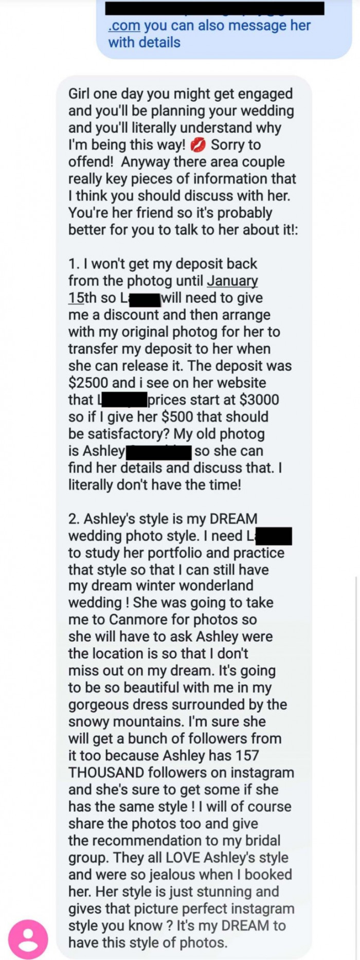 And now she wants to get a high-quality photography package at a cheaper price. Go ask someone else, lady!