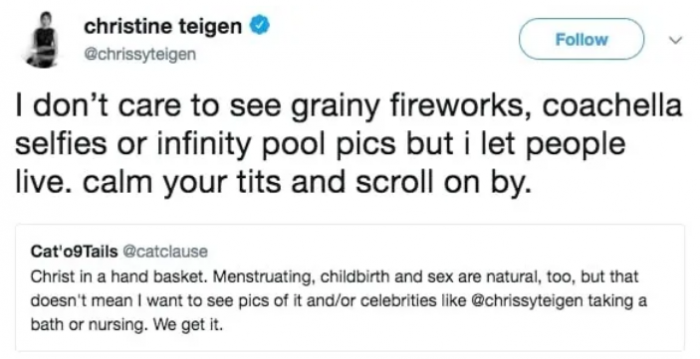 5. Never Go Head to Head with Chrissy Teigen.