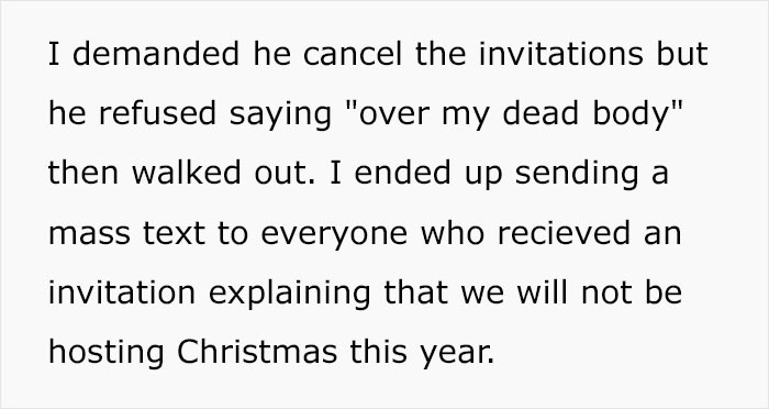 She demanded he cancel the event, but he didn’t want to discuss it. So she did what she had to do—send a mass text to everyone who was invited and cancel the event.