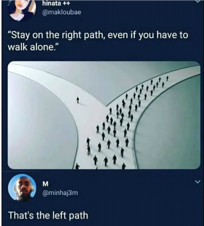 13. Why you gotta be so literal, though?