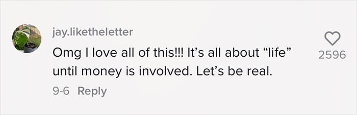 It's all about life until money is involved