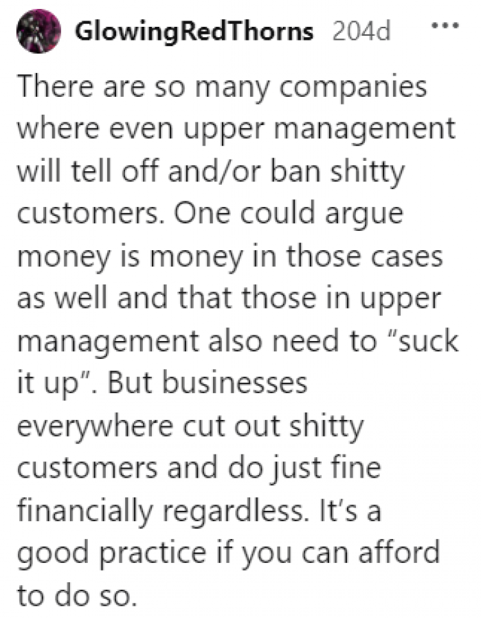 Some people were discussing whether business owners should try to keep bad customers…