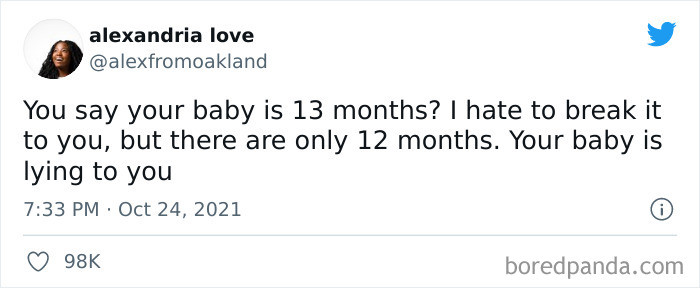 13. Your baby is lying...