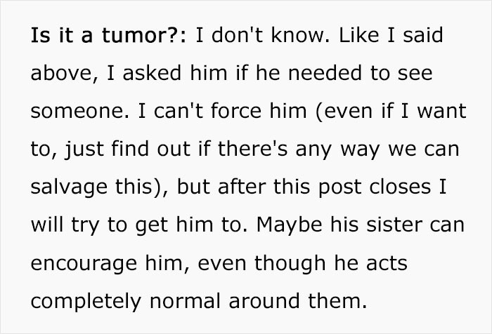 I mean, she can't force him to go to the doctor.