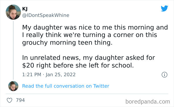 21. Kids being nice means they want something