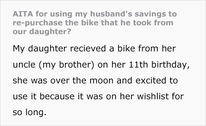 A mother shares a jaw-dropping story about how her husband returned their daughter's bike gifted by her Uncle, and spent the money on 