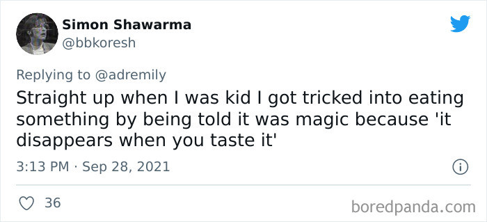 11. It disappears when you taste it...