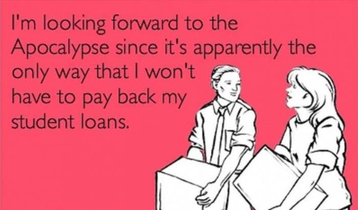  Student loans are forever