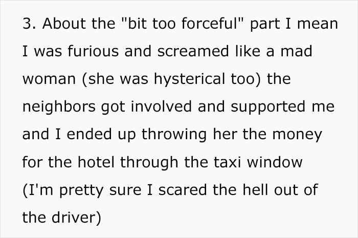 She wasn't physically forceful.