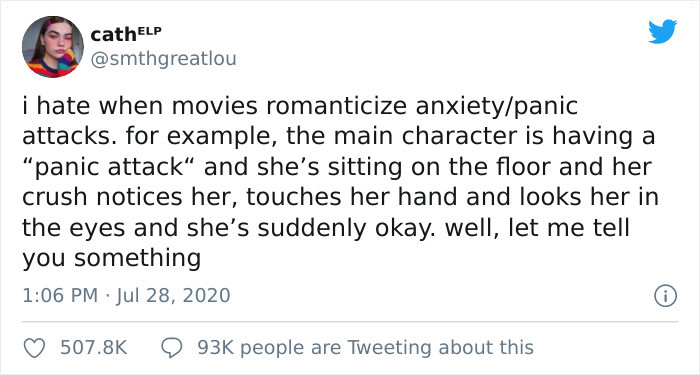 The unrealistic portrayal of panic attacks in movies prompted this Twitter user to bring further attention to it: