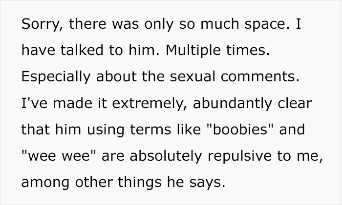 She updates by saying she has spoken to him about his behavior multiple times.