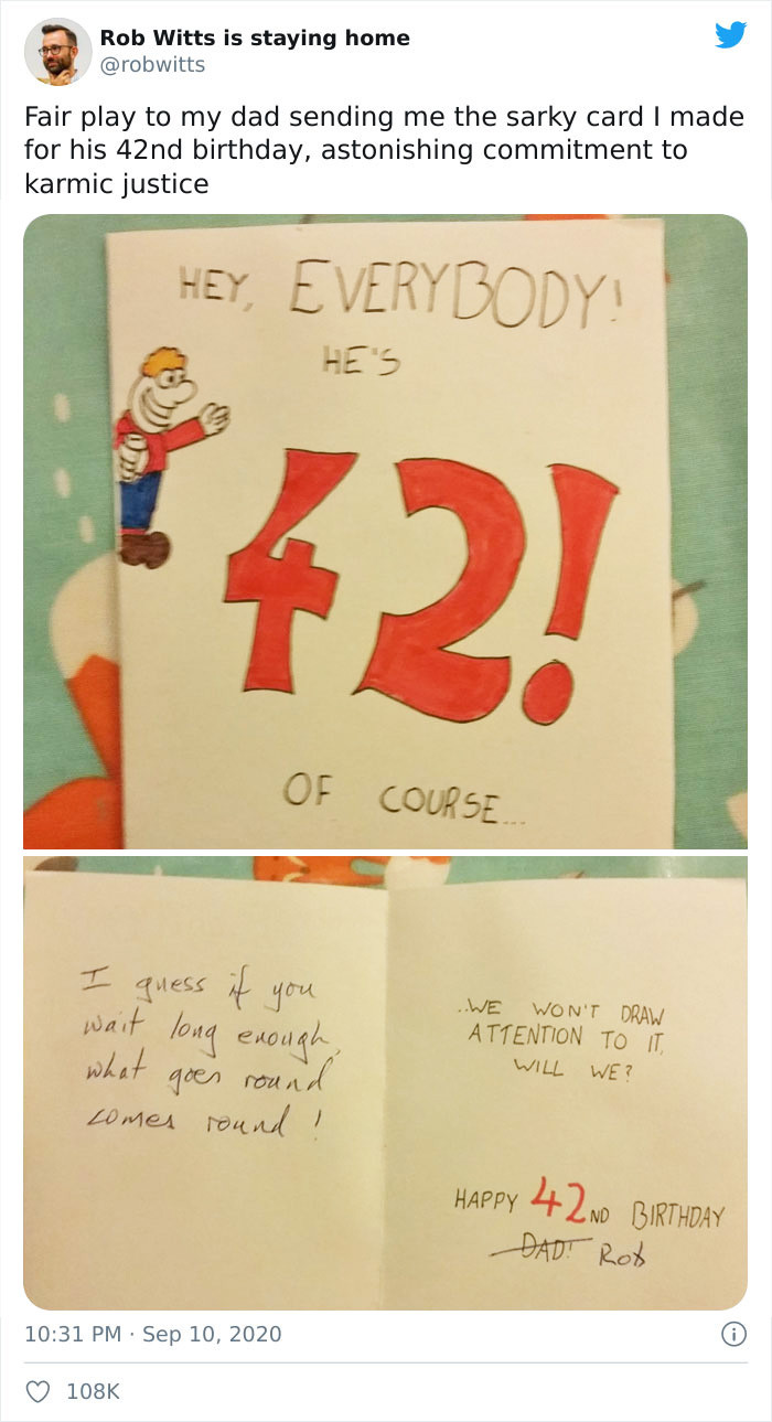25. My dad waited 28 years to return a birthday card to me