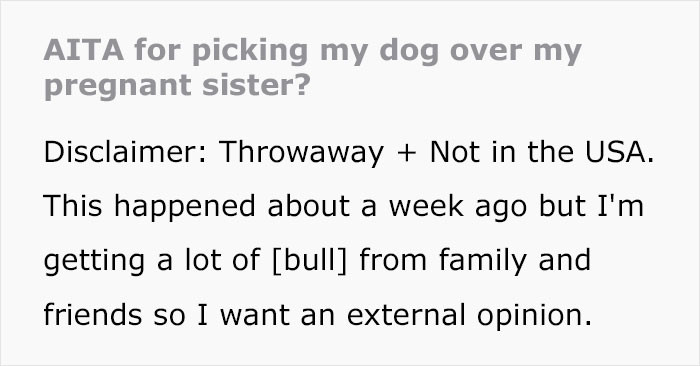 OP shared her problem. Her family criticizes her actions, and she needs an external opinion.