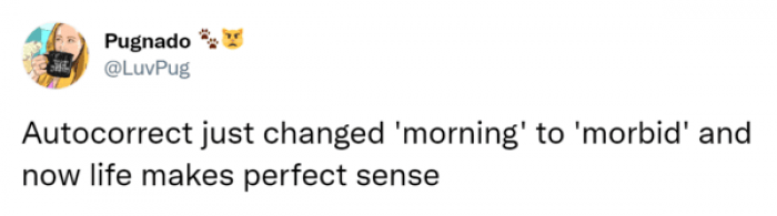 Life can be pretty morbid