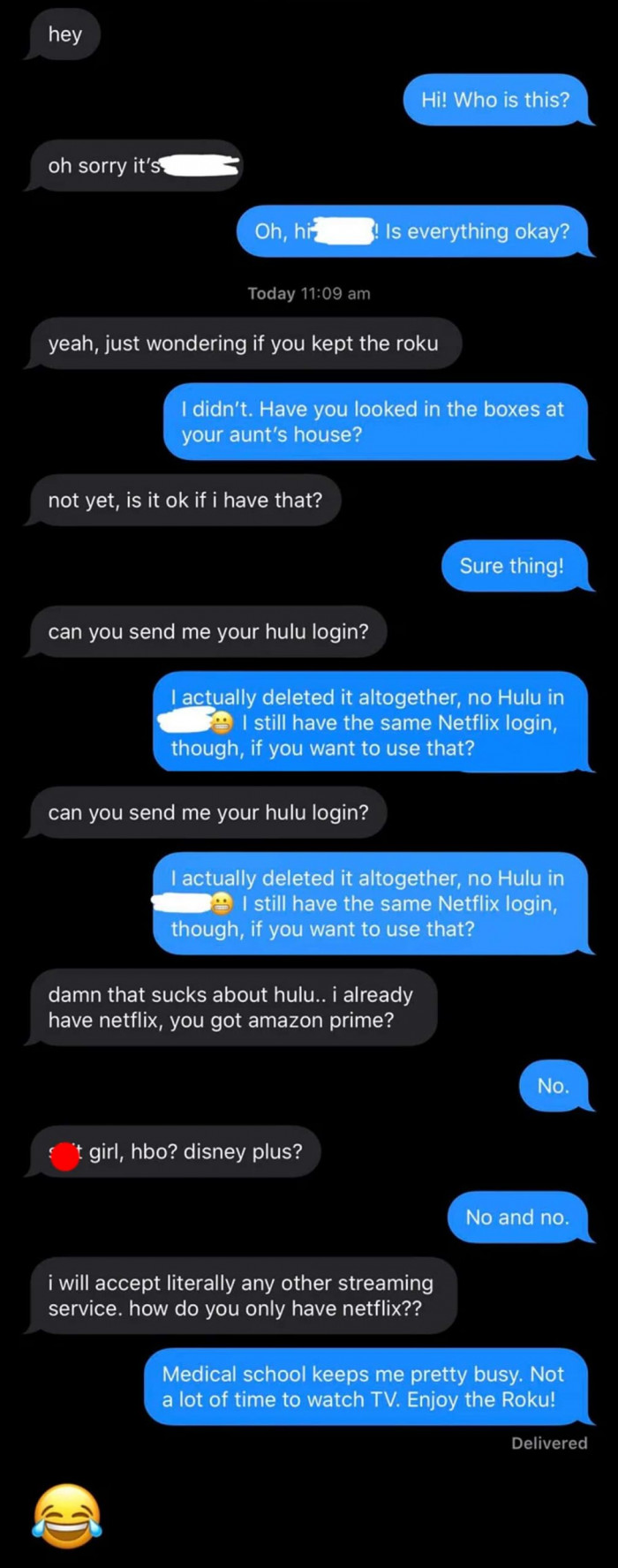 5. Do you have anything for me? Anything?