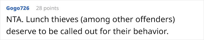 While the people at the original poster's workplace found her reaction inappropriate, Redditors were on her side.