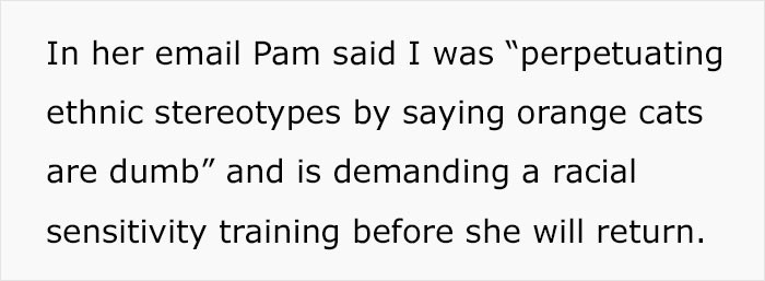 Pam said that OP was being racist and demanded that racial sensitivity training be conducted