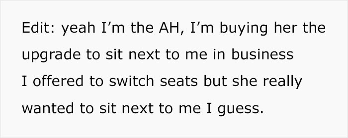 In the end, he realized it was important for his wife to sit next to him.