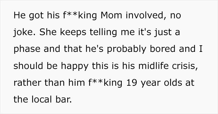 Her mother-in-law's opinion on her son's behavior is also ridiculous.