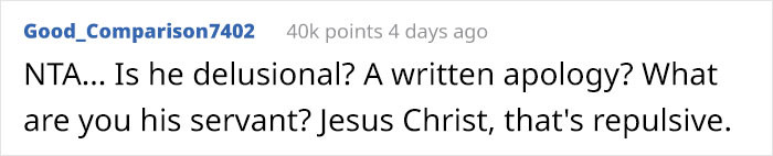 The Redditors were astonished by the written apology demand...