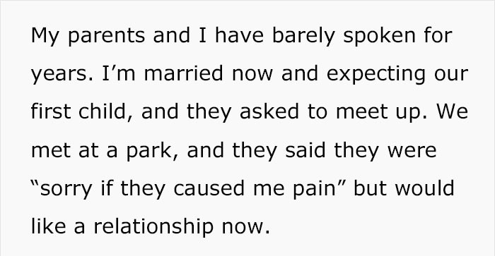 Her parents wanted to have a relationship with her after she became successful and had a family of her own.