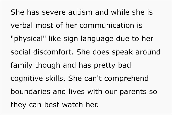 She has severe autism