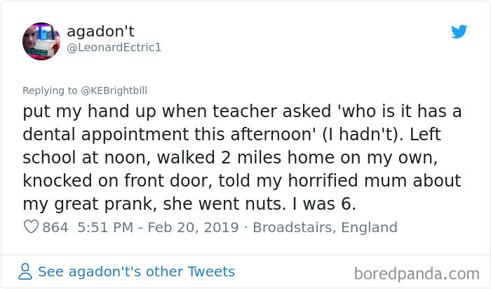 As a kid: Hilarious. As a parent: Horrifying.