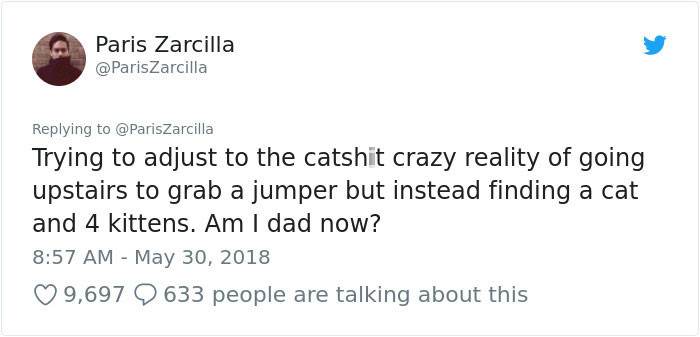 3. You, sir, are a dad now.