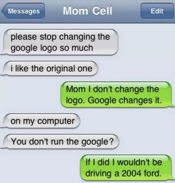 4. This mom has even less clue about today's technology...